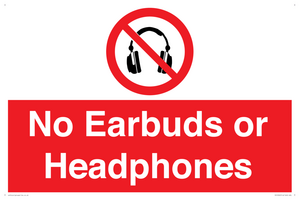 No Earbuds or Headphones